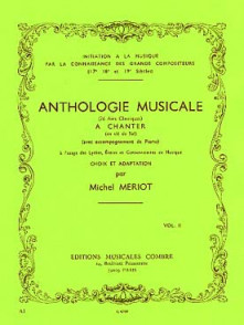 Meriot M. Anthologie Musicale A Chanter Vol 2