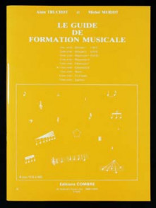 Truchot A./meriot M. le Guide de Formation Musicale Vol 6