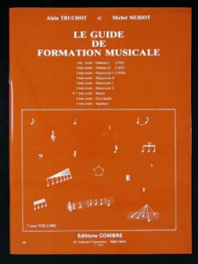 Truchot A./meriot M. le Guide de Formation Musicale Vol 7