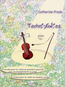 Prada C. TECHNI-FOLIES Vol 1 Violon