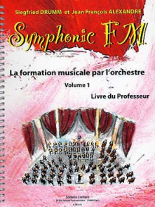 Drumm S./alexander J.f. Symphonic FM Vol 1 Professeur