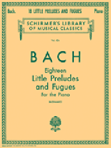 Bach J.s. 18 Petits Preludes et Fugues Piano