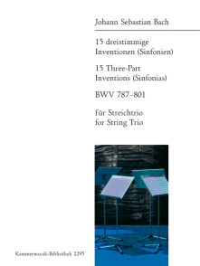 Bach J.s. 15 THREE-PART Inventions Bwv 787-801 Trio A Cordes