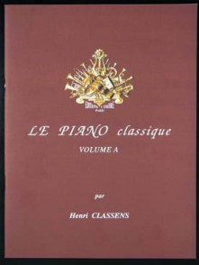 Classens H. le Piano Classique Vol A