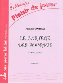 Coiteux F. le Cortege Des Fourmis Flute