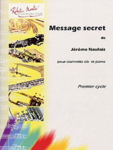 Naulais J. Message Secret Clarinette