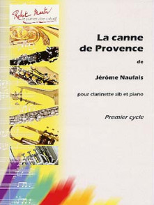 Naulais J. la Canne de Provence Clarinette