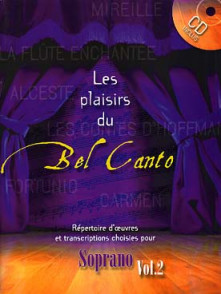 Les Plaisirs DU Bel Canto Soprano Vol 2 Chant Piano