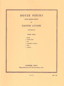 Litaize G. 12 Pieces Vol 1 Orgue
