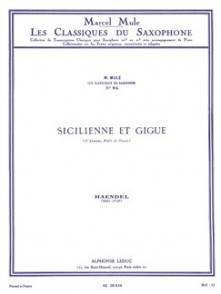 Haendel G.f. Sicilienne et Gigue Saxo Mib