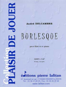 Delcambre A. Burlesque Flute