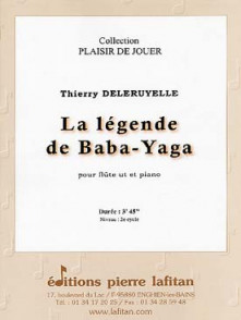 Deleruyelle T. la Legende de BABA-YAGA Flute