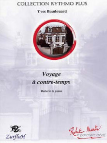 Baudouard Y. Voyage A CONTRE-TEMPS Batterie