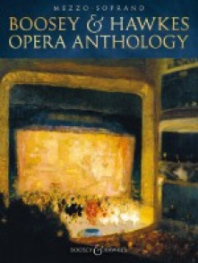 Boosey & Hawkes Opera Anthology MEZZO-SOPRANO