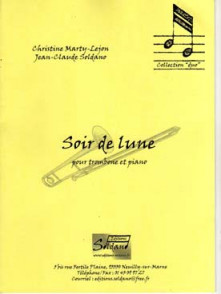 MARTY-LEJON C./soldano J.c. Soir de Lune Trombone