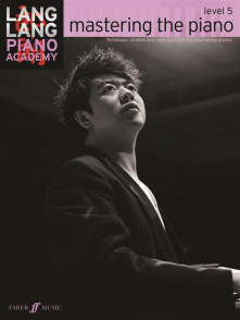 Lang Lang Piano Academy: The Mastering Piano 1