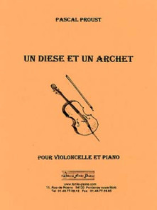 Proust P. UN Diese UN Archet Violoncelle
