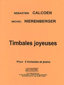 Calcoen S./nierenberger M. Timbales Joyeuses Timbales