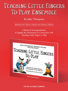 Thompson J. Teaching Little Fingers TO Play Ensemble Piano 4 Mains