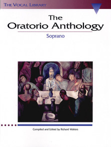 The Oratorio Anthology Voix Soprano