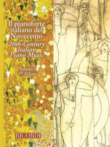 IL Pianoforte Italiano Del Novecento Vol 1 Piano