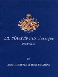 Caurette A./classens H. le Hautbois Classique Vol C
