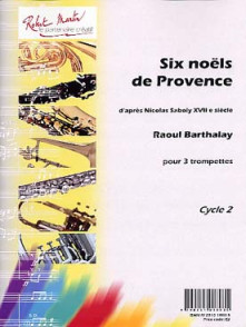 Barthalay R. Noels de Provence Trompettes