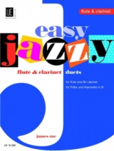 Rae J. Easy Jazzy Duets Flute Clarinette