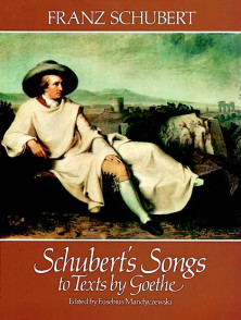 Schubert F. Songs TO Texts BY Goethe Chant
