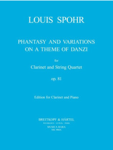 Spohr L. Fantaisie et Variation Sur UN Theme de Danzi  OP 81 Clarinette et Cordes