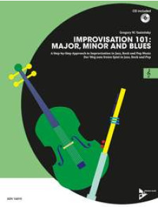 Improvisation 101: Major, Minor And Blues Avec CD C Instruments