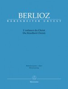 Berlioz H. L'enfance DU Christ Chant