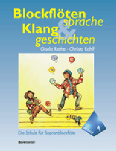 Rothe G./rahlf C. Sprache Klang Geschichten Vol 1 Flute Soprano