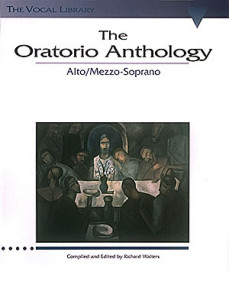 The Oratorio Anthology Voix Mezzo Soprano