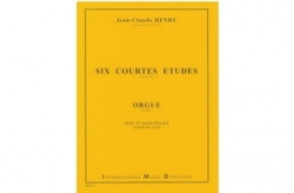 Henry J.c. 6 Courtes Etudes Orgue