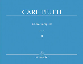 Piutti C. Choralvorspiele OP 34 Vol 2 Orgue