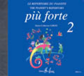 Piu Forte 2 Repertoire DU Pianiste CD