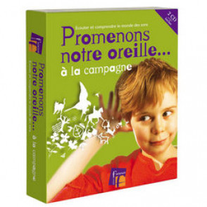 Promenons Notre Oreille... A la Campagne