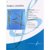 Chopin F. Nocturnes Opus 15 N°1 et N°2 et Valse OP 64 N°1 Flute