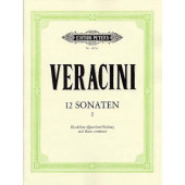 Veracini F.m. 12 Sonates Vol 1 Flute A Bec OU Flute Traversiere OU Violon