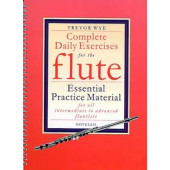 Wye T. Complete Daily Exercises Flute