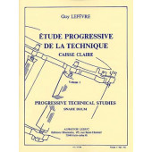 Lefevre G. Etude Progressive de la Technique Vol 1 Caisse Claire