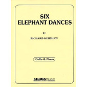 Kershaw R. Six Elephant Dances Violoncelle