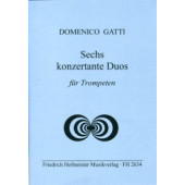 Gatti D. Sechs Konzertante Duos Trompettes