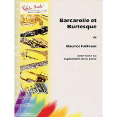 Faillenot M. Barcarolle et Burlesque Basse OU Euphonium Sib