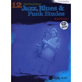 Mintzer B. 12 Medium Easy Jazz Blues & Funk Etudes Inst. BB