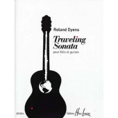 Dyens R. Traveling Sonata Flute et Guitare
