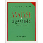 Girard A. Analyse DU Langage Musical Vol 2