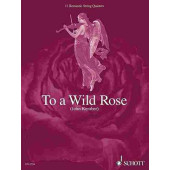 Kember J. TO A Wild Rose Quatuor A Cordes