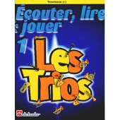 Ecouter Lire Jouer Les Trios Vol 1 Trombones (fa)